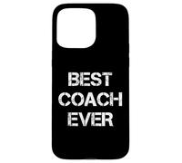 Best Coach Ever Custodia per iPhone 15 Pro Max