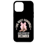 Best Cowgirls Are Born In December, regalo di compleanno occidentale Custodia per iPhone 12 Pro Max