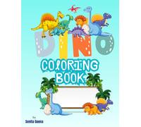 Best Creative Dinosaur Coloring Book For Kids: 40 Cute and Adorable Dinosaur Illustrations for Kids