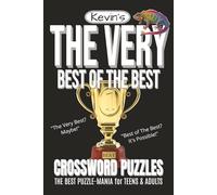 Best Crossword Puzzle Book: Crossword Puzzles with Easy to Read Print about Kevin’s Best Words, Kevin's Best Puzzles and More! | 6 x 9 inches | 120 pages | 60 Puzzles | Could be Kevin's Best Ever!
