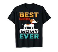 Best Dachshund Dog Mommy Ever For Mom Funny Dogs Lover Maglietta