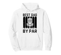 Best Dad By Bar for Disc Golf Lovers - Funny Father's Day Felpa con Cappuccio