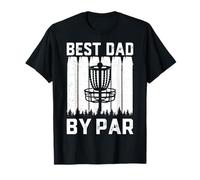 Best Dad By Bar for Disc Golf Lovers - Funny Father's Day Maglietta