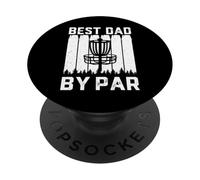 Best Dad By Bar For Disc Golf Lovers - Funny Father's Day PopSockets PopGrip Adesivo