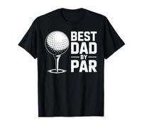 Best Dad By Par Divertente Sarcastico Golf Daddy Maglietta