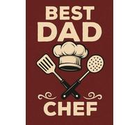 Best Dad Chef | Graph Journal: 120 Pages | Glossy Cover | Cute & Funny Gift for Father's Day, Birthday or Everyday Use | Format A5