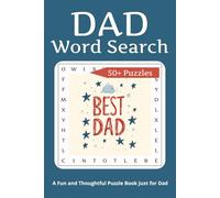 Best Dad Ever Word Search Puzzle Book: Word Searches with Easy to Read Print about Dad, Father, Step-Dad | 6x9 Inches 110 Pages | 50+ Puzzles ... Gifts for Vacations, Holidays & Birthdays for Men