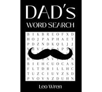 Best Dads Word Search Book Large Print: A Relaxing Dad Word Search for Adults | 400+ Clever Words to Boost Brain Power and Enjoy Quiet Time | Fun & Challenging Puzzles for Men