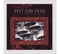 Best Day Ever by Cast In Bronze