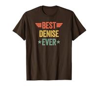 Best Denise Ever Maglietta, Uomo, Marrone, L