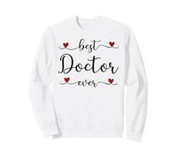Best Doctor Ever Cute Typography Design con Un Cuore Felpa