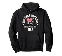 Best Doctors Are Born in May Regalo di Compleanno Scuola Medica Felpa con Cappuccio