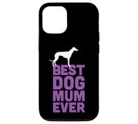 Best Dog Mum Ever - Divertente levriero / Whippet Dog Lover Custodia per iPhone 12/12 Pro