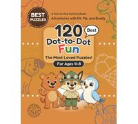 Best Dot-to-Dot Fun Book for Kids Ages 4-8: A Connect the Dots Activity Book with Dinosaurs, Vehicles, Ocean Animals, Pets, Construction, and More