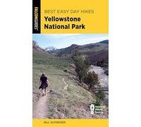 Best Easy Day Hikes Yellowstone National Park