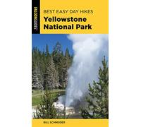 Best Easy Day Hikes Yellowstone National Park [Lingua Inglese]