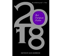 Best European Fiction 2018 (Tascabile)