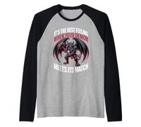Best Feeling When Your Demon Meets Its Match - Maglia con Maniche Raglan