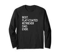 Best Flat-Coated Retriever Dad Ever Retriever a Pelo Corto Maglia a Manica
