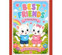 Best Friends A Coloring Story