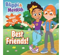 Best-Friends!: Blippi and Meekah Best-friends