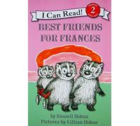 Best Friends for Frances: A Sweet Classic About Sisters for Kids (Ages 4-8)