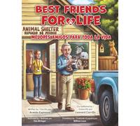 Best Friends for Life / MEJORES AMIGOS PARA TODA LA VIDA