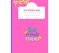 Best friends forever