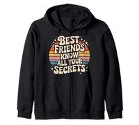 Best Friends Know all Your Secrets Besties Trust Felpa con Cappuccio