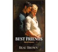 Best Friends: MM Mpreg Romance