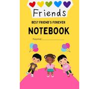 Best Friend's Notebook: Kids School Notebook
