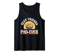 Best Friends Pho Ever Funny Noodle Friendship Gift Canotta