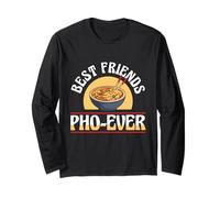 Best Friends Pho Ever Funny Noodle Friendship Gift Maglia a Manica
