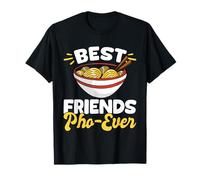 Best Friends Pho Ever Funny Noodle Friendship Gift Maglietta