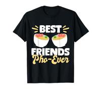 Best Friends Pho Ever Funny Noodle Friendship Gift Maglietta