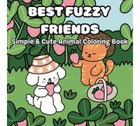 Best Fuzzy Friends: Simple & Cute Animal Coloring Book
