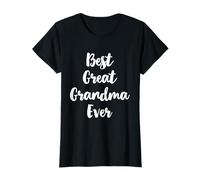 Best Great Grandma Ever Funny Cute Maglietta
