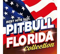 BEST HITS feat. PITBULL & FLO RIDA COLLECTION