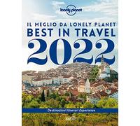 Best in travel 2022. Il meglio da Lonely Planet