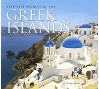Best-Kept Secrets of the Greek Islands [Lingua Inglese]