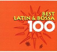 Best Latin & Bossa 100