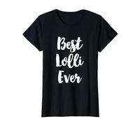 Best Lolli Ever Funny Cute Maglietta