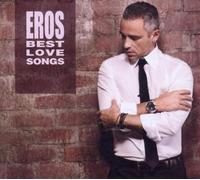 Best Love Songs by Eros Ramazzotti (2012-02-07)