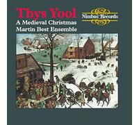 Martin Best Ensemble Thys Yool: A Medieval Christmas (CD) Album
