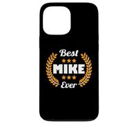 Best Mike Ever Divertente detto Nome Mike Custodia per iPhone 13 Pro Max