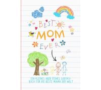 BEST MOM EVER: Ein kleines aber feines Sudoku-Buch für die beste Mama der Welt