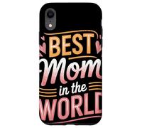 Best Mom In The World Hand Lettered Cuore Festa Della Mamma Custodia per iPhone XR