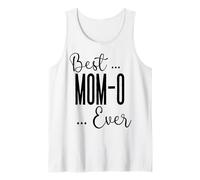 Best Mom-O Ever carino mamma mamma compleanno amore mamma Canotta