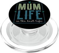 Best Mother In A World Supercute Mum Life Is The Best Life PopSockets PopGrip per MagSafe