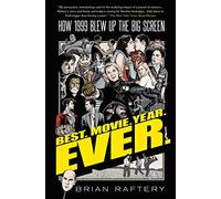 Brian Raftery Best. Movie. Year. Ever. (Tascabile)